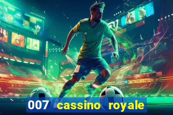 007 cassino royale dublado torrent magnet